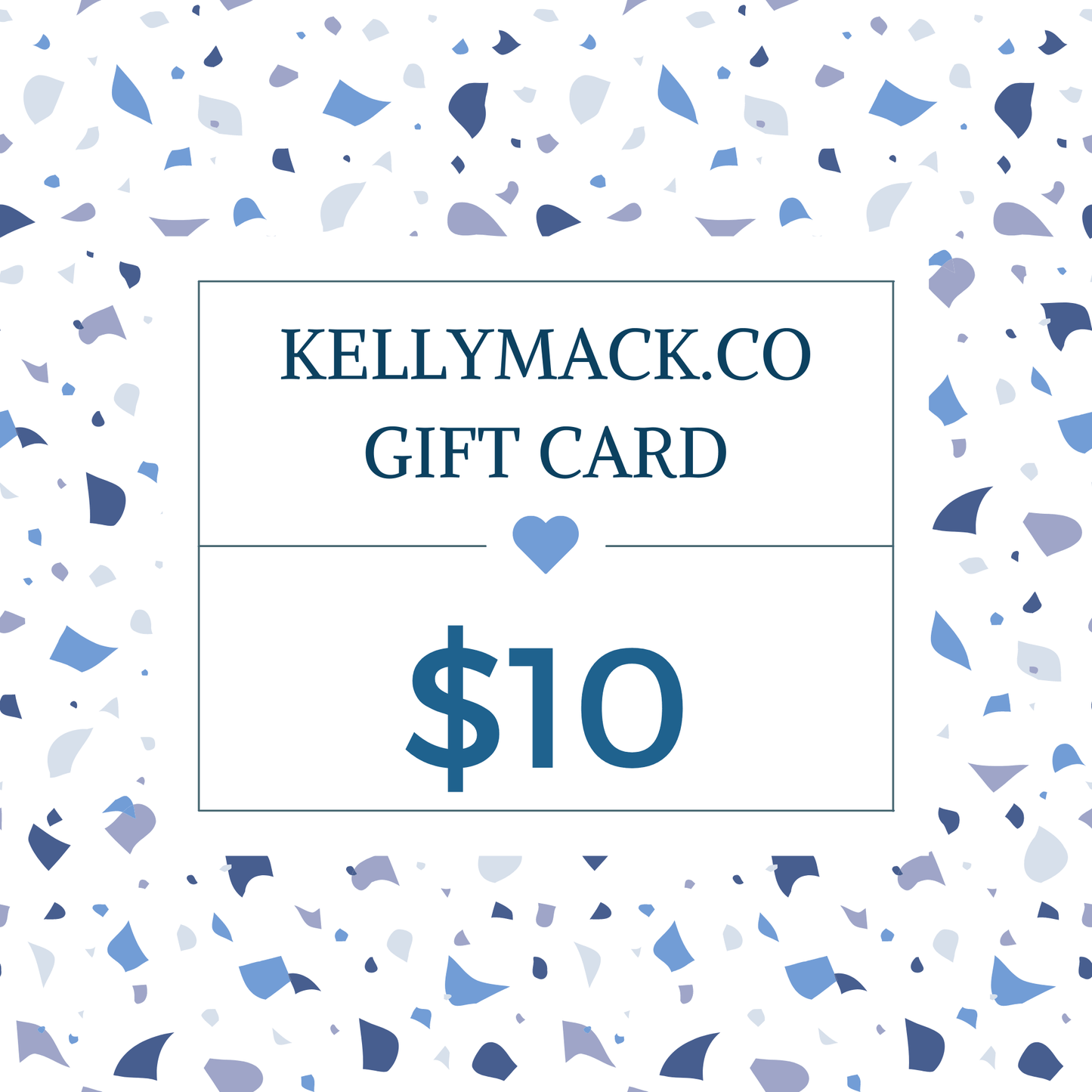 KellyMack.Co gift card $10.00 KellyMack.Co Gift Card