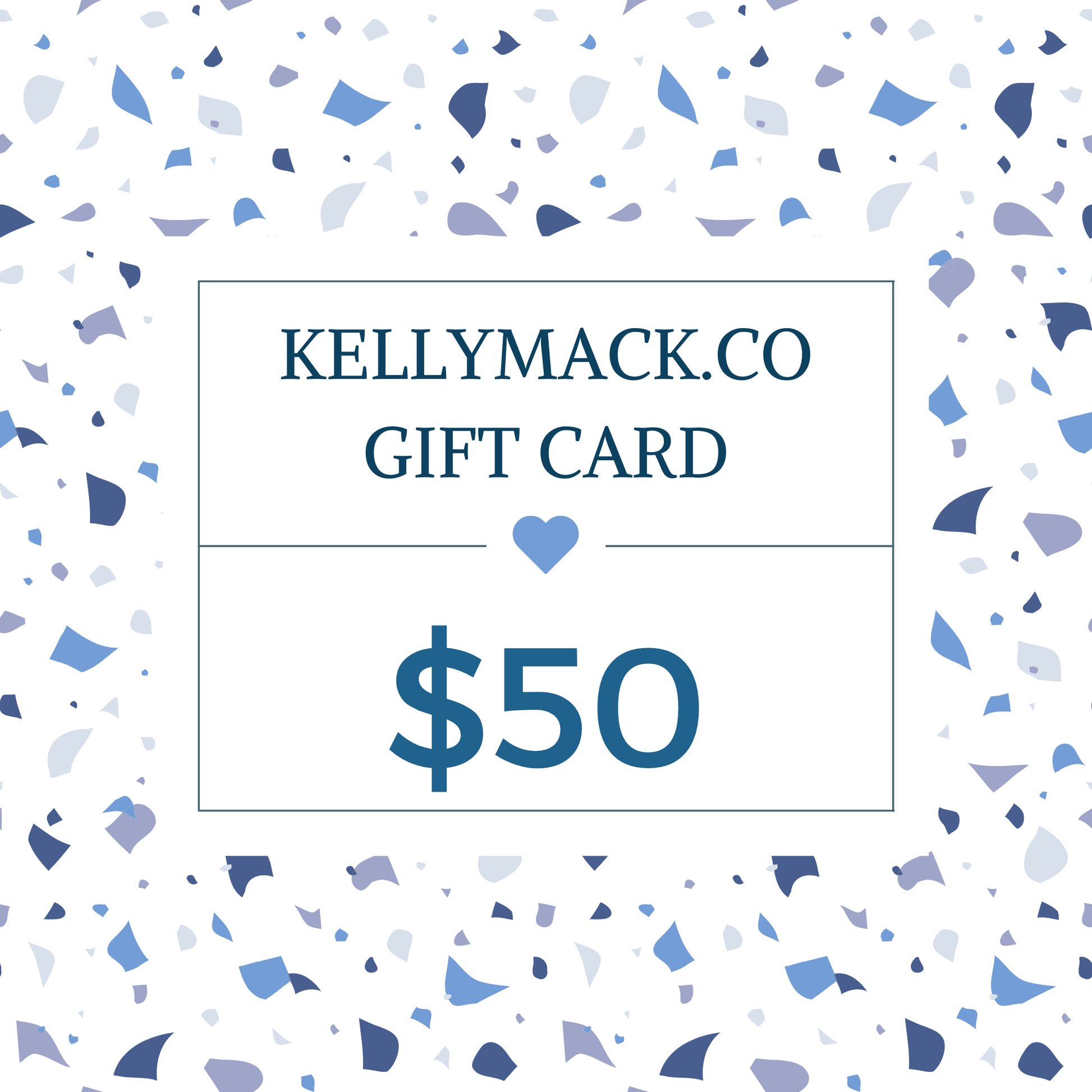KellyMack.Co gift card $50.00 KellyMack.Co Gift Card